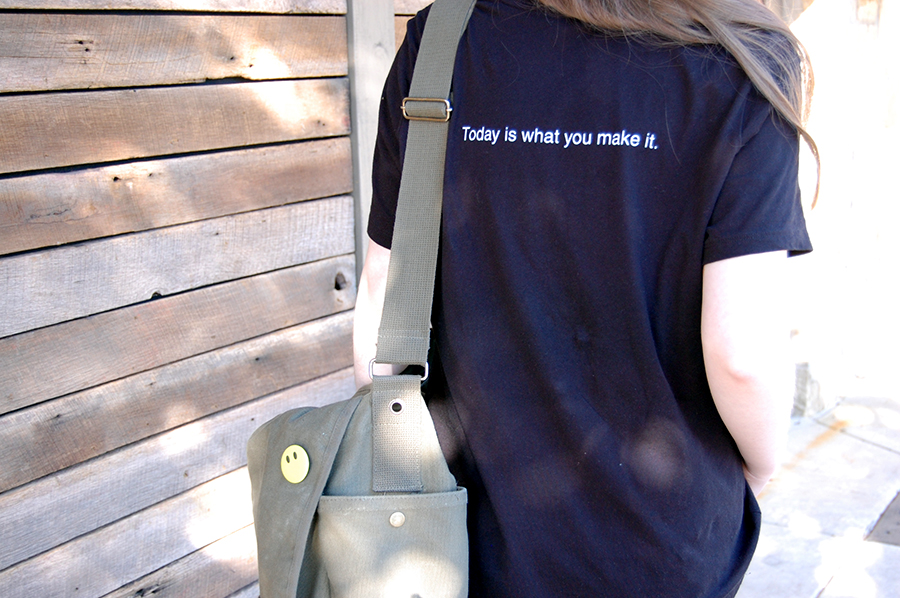 Today is what YOU make it tshirt back